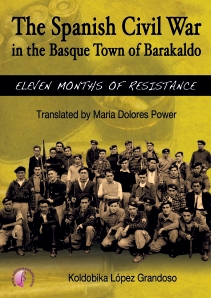 The Spanish Civil War in the Basque town of Barakaldo